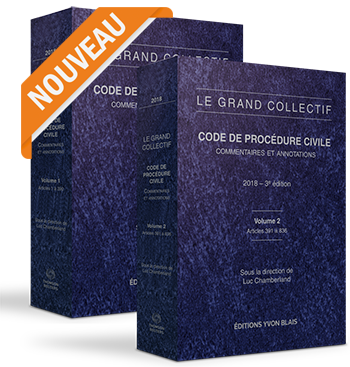 Le Grand collectif, 4e édition, Code de procédure civile, commentaires et annotations
